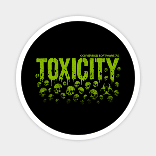 TOXICITY Magnet
